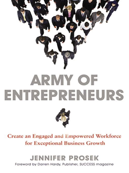 Title details for Army of Entrepreneurs by Jennifer PROSEK - Available